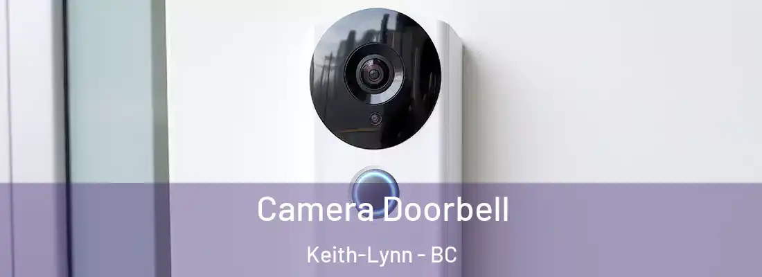  Camera Doorbell Keith-Lynn - BC