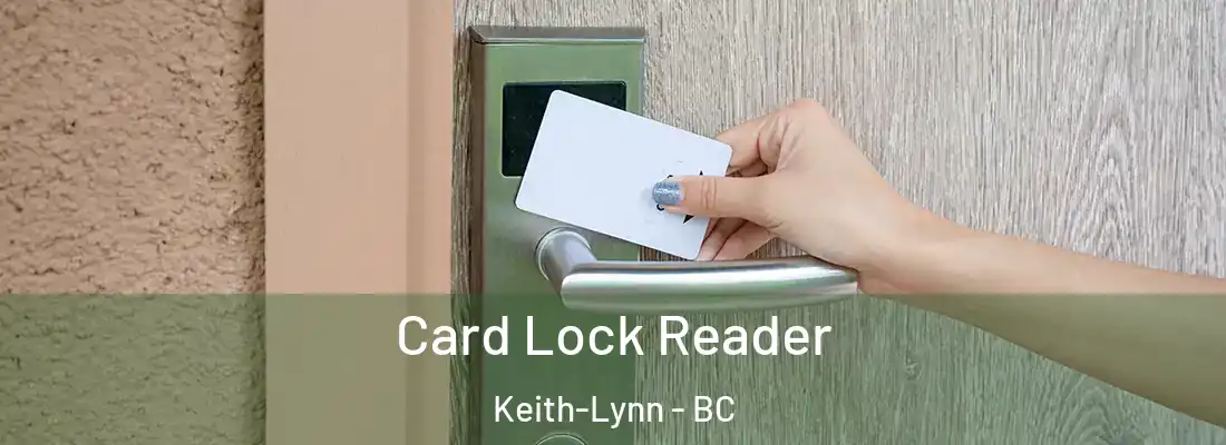  Card Lock Reader Keith-Lynn - BC