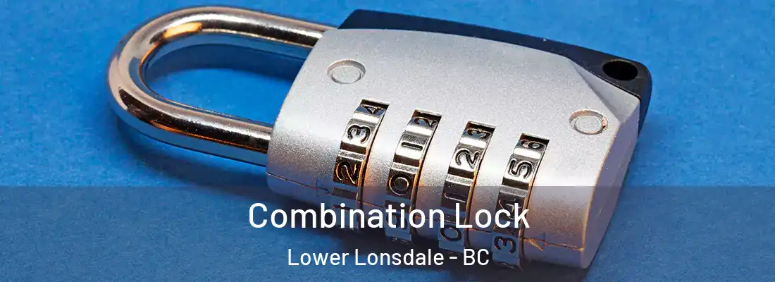  Combination Lock Lower Lonsdale - BC