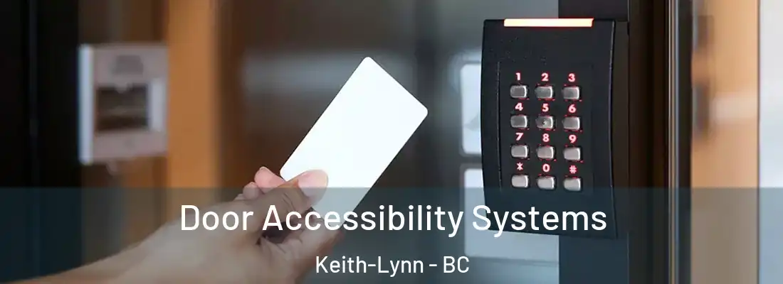  Door Accessibility Systems Keith-Lynn - BC