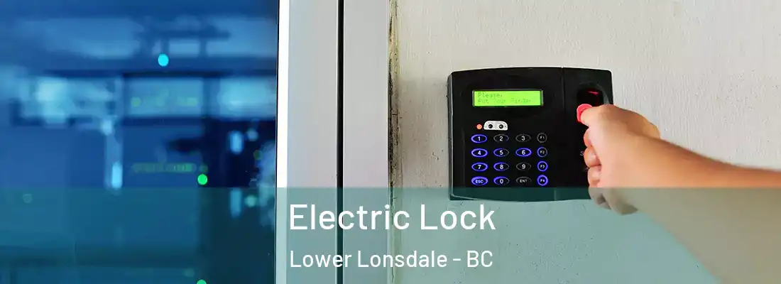  Electric Lock Lower Lonsdale - BC