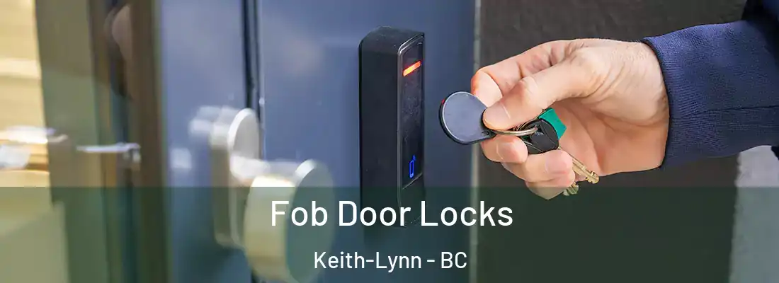  Fob Door Locks Keith-Lynn - BC