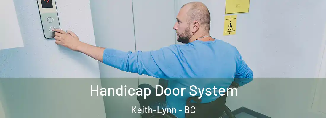  Handicap Door System Keith-Lynn - BC