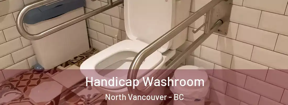  Handicap Washroom North Vancouver - BC