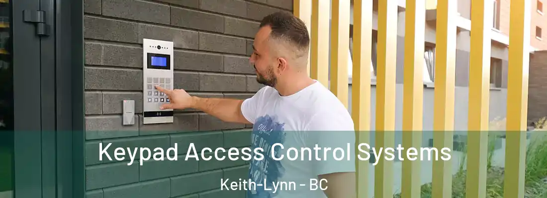  Keypad Access Control Systems Keith-Lynn - BC