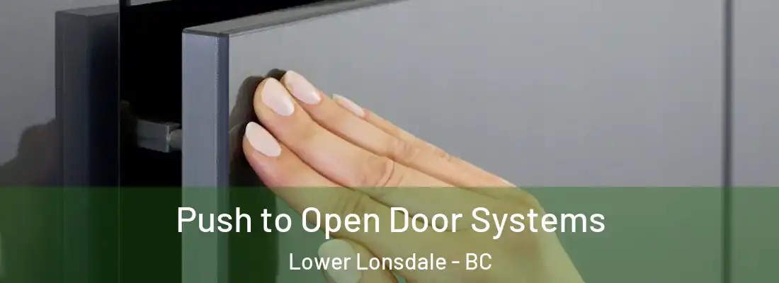  Push to Open Door Systems Lower Lonsdale - BC