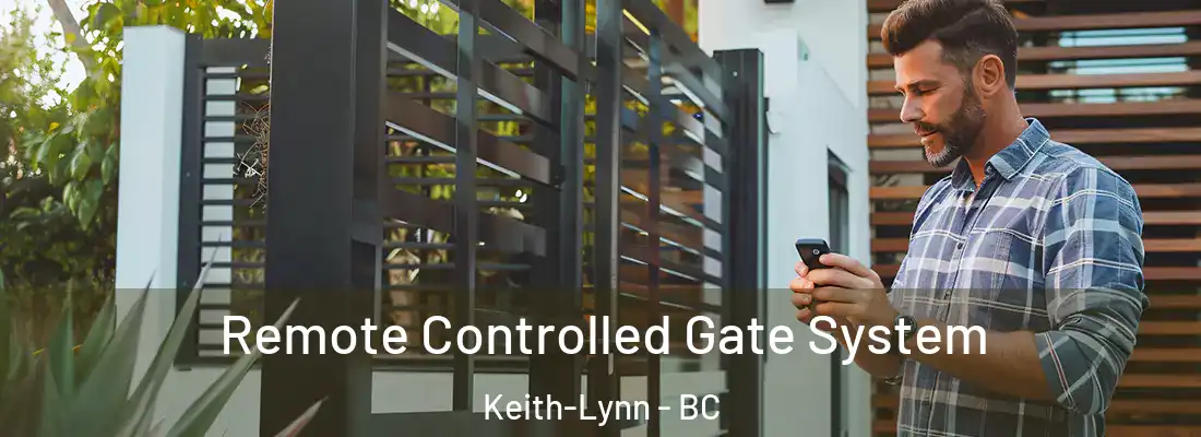  Remote Controlled Gate System Keith-Lynn - BC