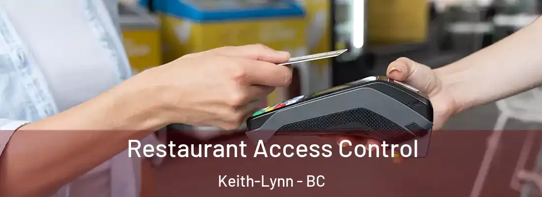  Restaurant Access Control Keith-Lynn - BC