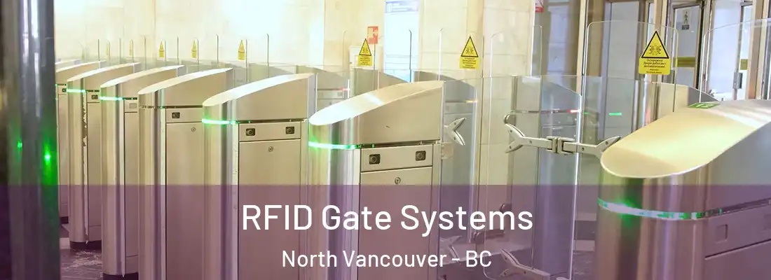  RFID Gate Systems North Vancouver - BC