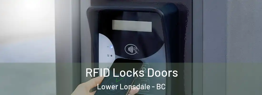  RFID Locks Doors Lower Lonsdale - BC