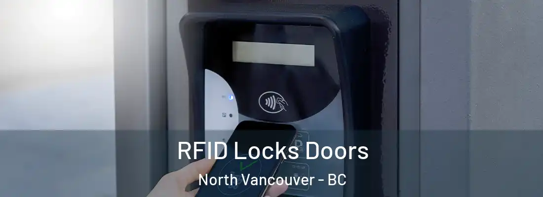  RFID Locks Doors North Vancouver - BC