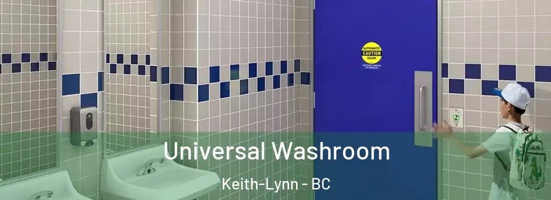  Universal Washroom Keith-Lynn - BC
