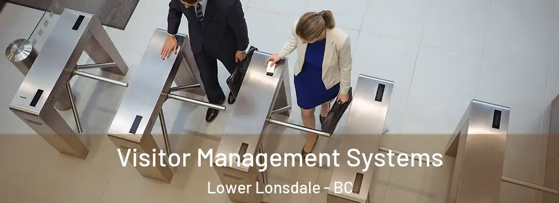  Visitor Management Systems Lower Lonsdale - BC
