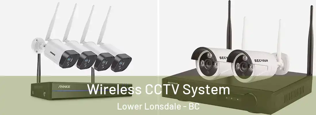  Wireless CCTV System Lower Lonsdale - BC